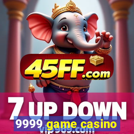 9999 game casino